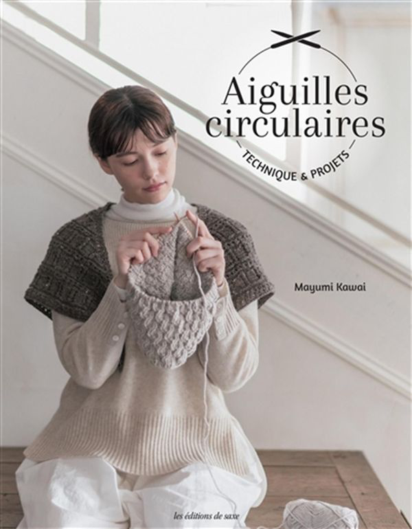 Aiguilles circulaires technique & projets