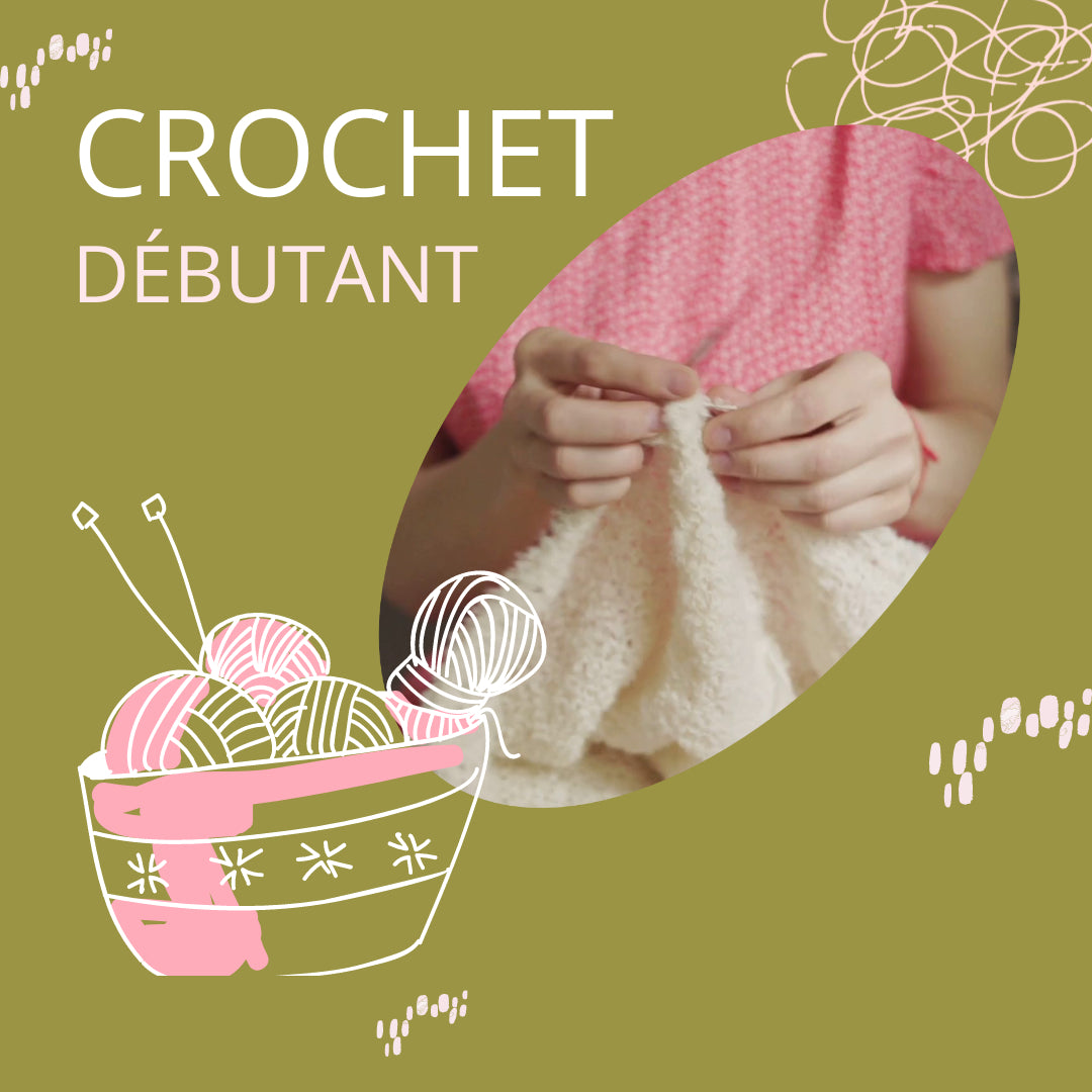 Apprenez à crocheter