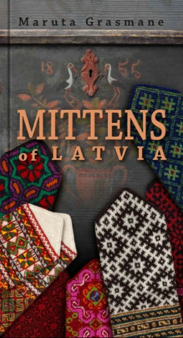 Moufles de la Lettonie ou Mittens of Latvia (Anglais ou Français)