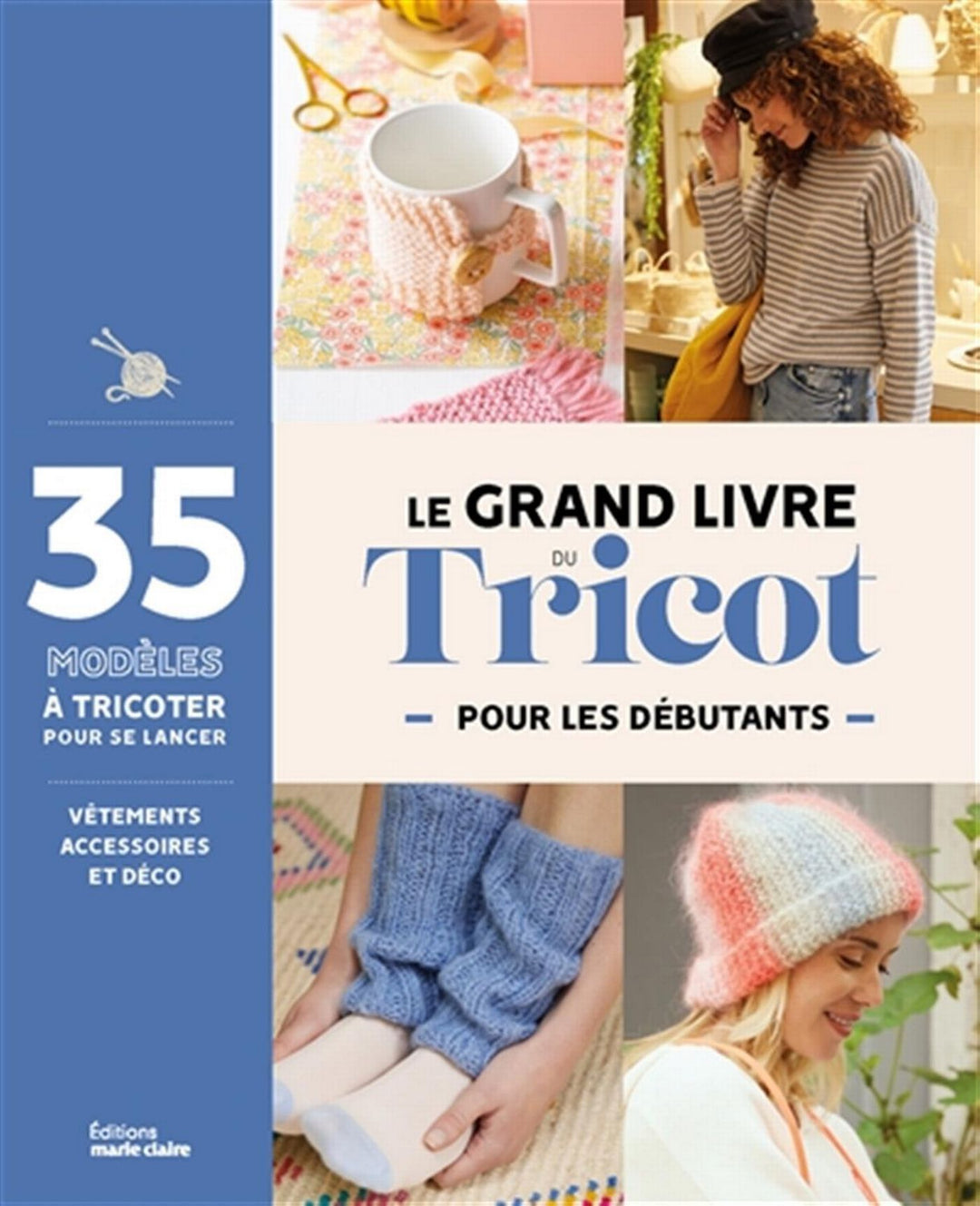 Le grand livre du tricot pour les débutants